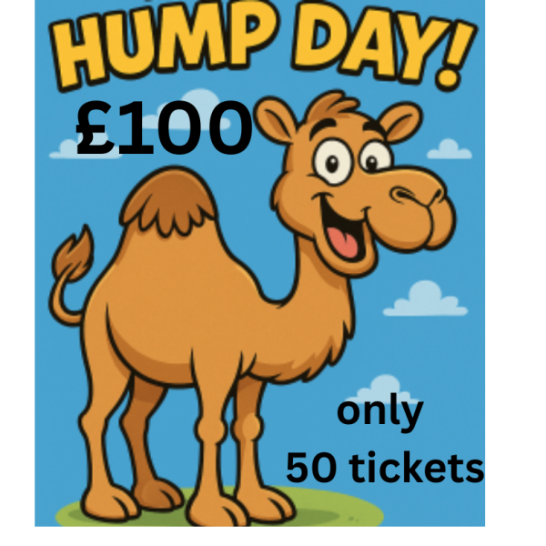 £100 hump day cash draw only 50 tickets ENDS WEDNESDAY 28th
