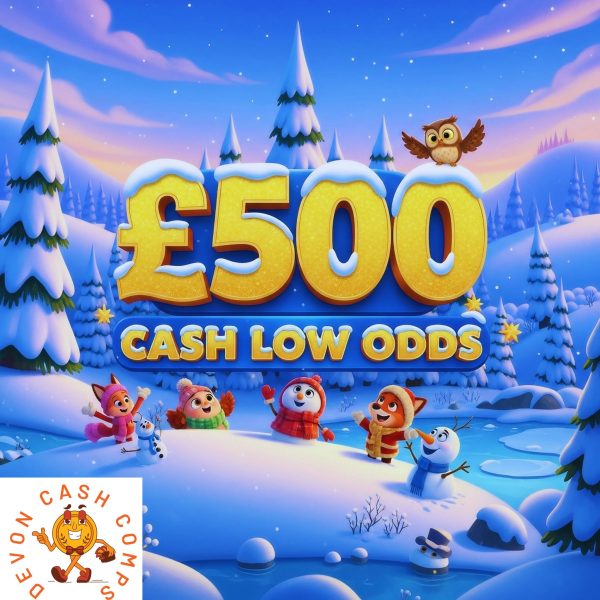 £500 CASH DRAW,LOW ODDS ends Friday 16th January